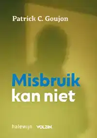 MISBRUIK KAN NIET