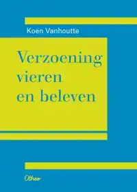 VERZOENING VIEREN EN BELEVEN