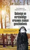 GELOVIGE EN VERSTANDIGE VROUWEN MAKEN GESCHIEDENIS