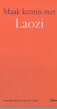 MAAK KENNIS MET LAOZI