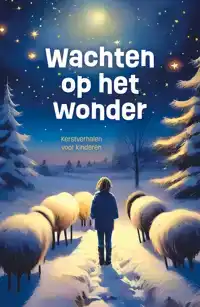 WACHTEN OP HET WONDER