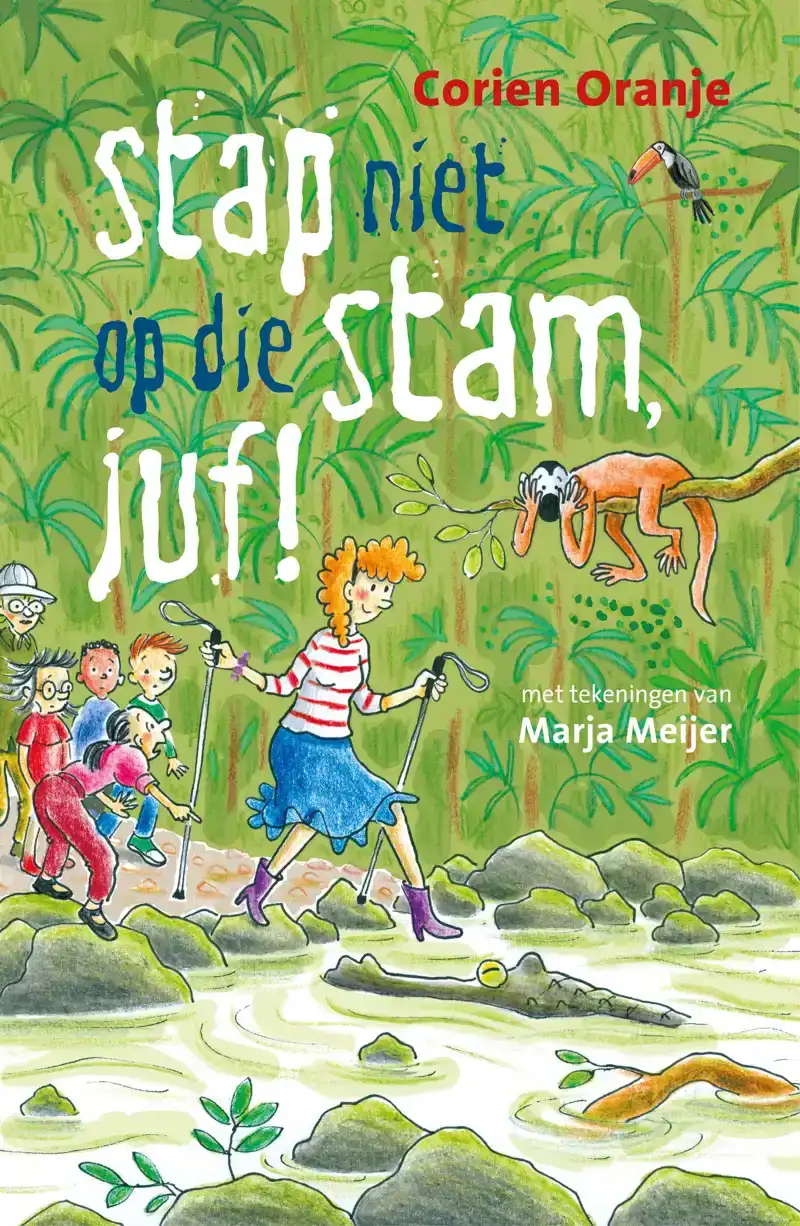 STAP NIET OP DIE STAM, JUF!