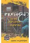 DREIGING IN DE VERLATEN FABRIEK