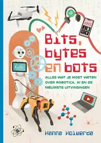 BITS, BYTES EN BOTS 2.0