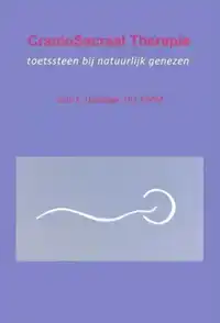 CRANIOSACRAAL THERAPIE: TOETSSTEEN BIJ NATUURLIJK GENEZEN