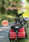 EN NU WEGWEZEN!