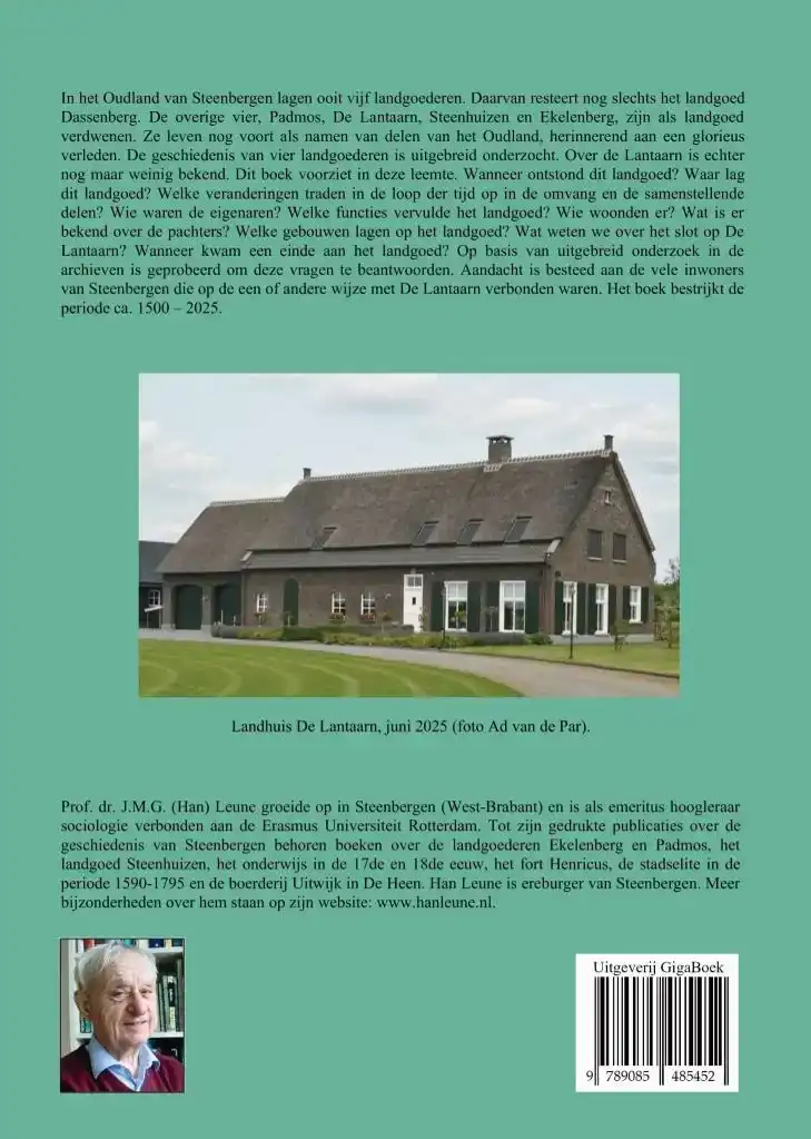 HET LANDGOED DE LANTAARN IN STEENBERGEN