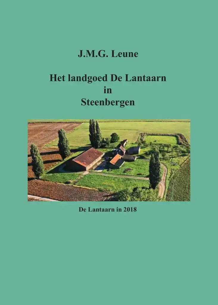 HET LANDGOED DE LANTAARN IN STEENBERGEN