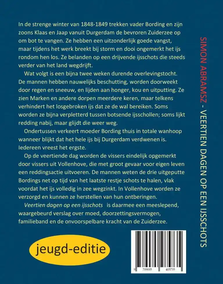 VEERTIEN DAGEN OP EEN IJSSCHOTS