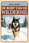 DE ROEP VAN DE WILDERNIS