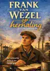FRANK VAN WEZEL OP HERHALING