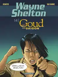 HET GOUD UIT SAIGON