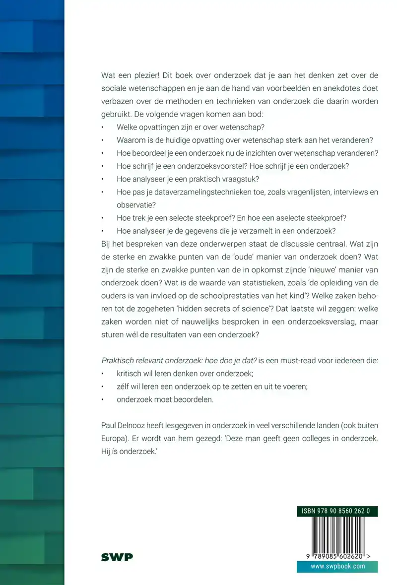 PRAKTISCH RELEVANT ONDERZOEK: HOE DOE JE DAT?