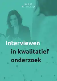 INTERVIEWEN IN KWALITATIEF ONDERZOEK