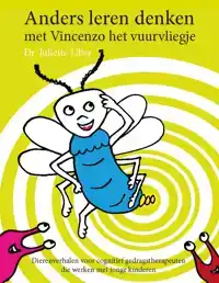 ANDERS LEREN DENKEN MET VINCENZO HET VUURVLIEGJE