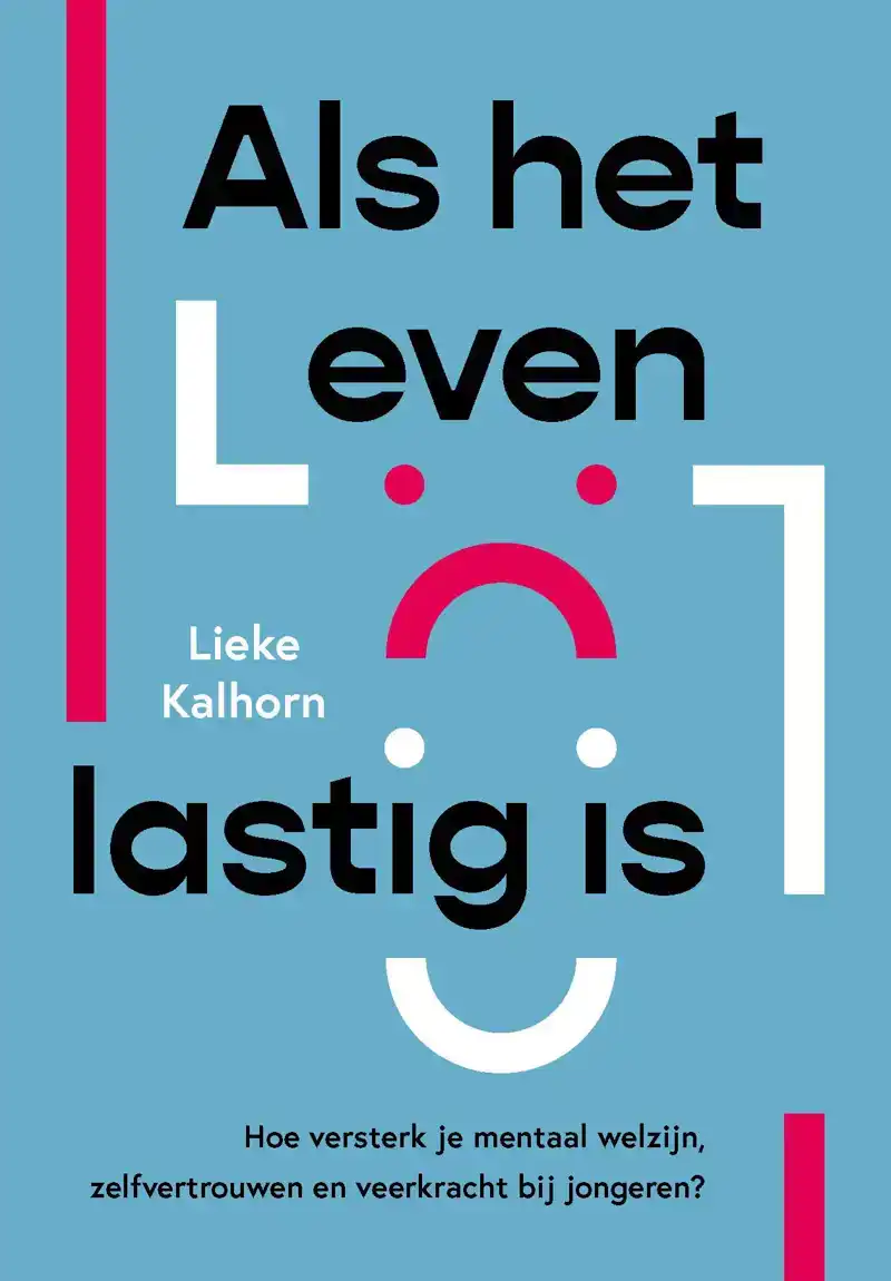 ALS HET LEVEN LASTIG IS