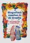 BIOGRAFISCH COACHEN IN DE BREEDTE