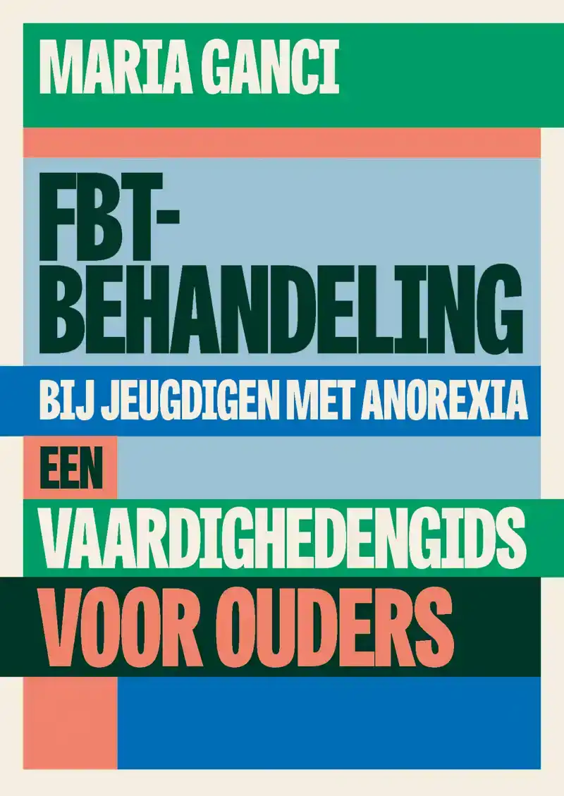 FBT-BEHANDELING BIJ JEUGDIGEN MET ANOREXIA