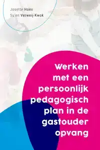 WERKEN MET EEN PERSOONLIJK PEDAGOGISCH PLAN IN DE GASTOUDERO