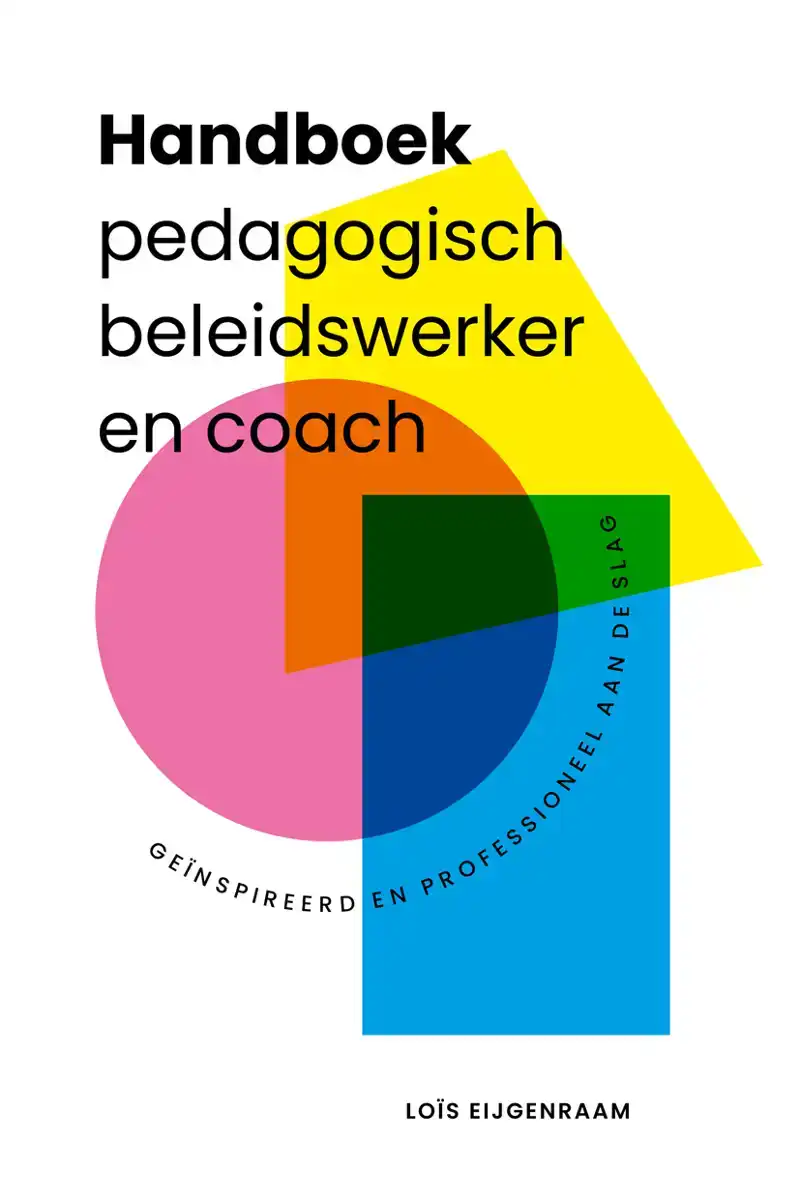 HANDBOEK PEDAGOGISCH BELEIDSWERKER EN COACH
