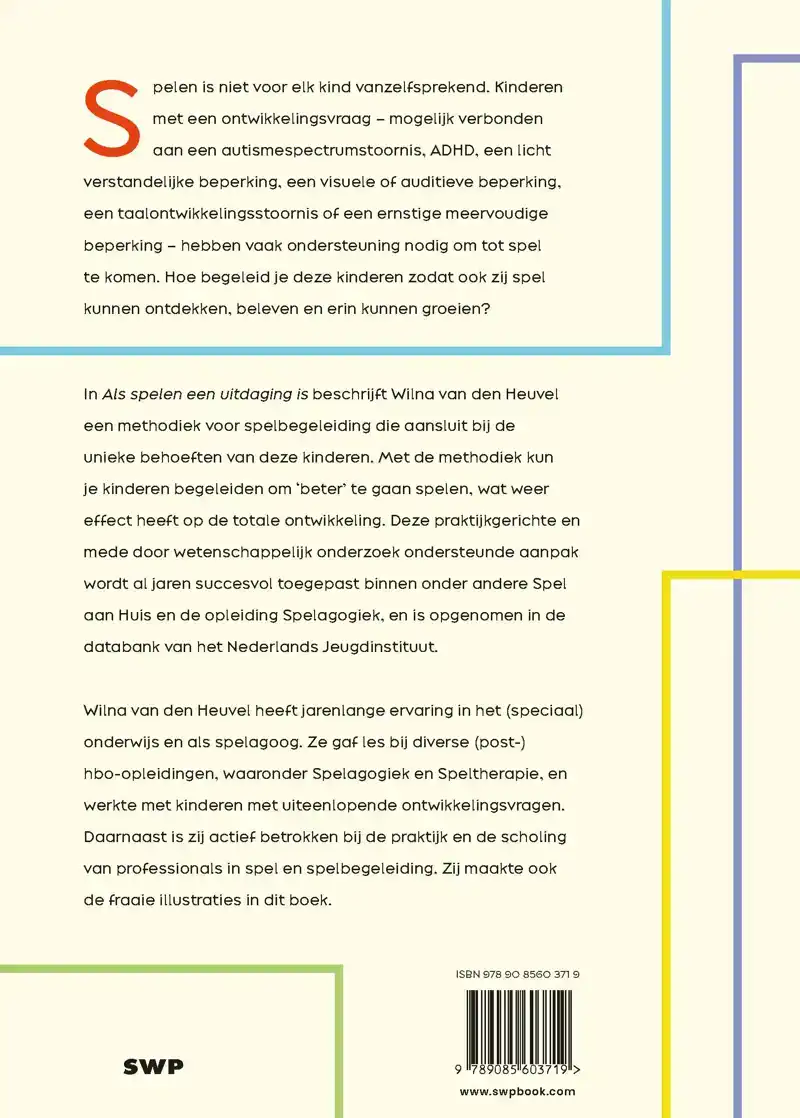 ALS SPELEN EEN UITDAGING IS