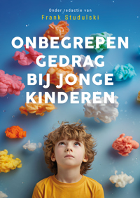 ONBEGREPEN GEDRAG BIJ JONGE KINDEREN