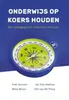 ONDERWIJS OP KOERS HOUDEN
