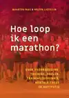 HOE LOOP IK EEN MARATHON?