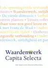 WAARDENWERK - CAPITA SELECTA