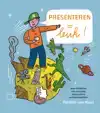 PRESENTEREN = LEUK