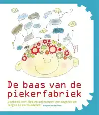 DE BAAS VAN DE PIEKERFABRIEK