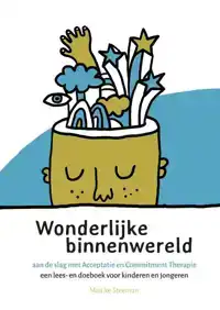 WONDERLIJKE BINNENWERELD
