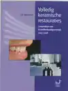 VOLLEDIG KERAMISCHE RESTAURATIES