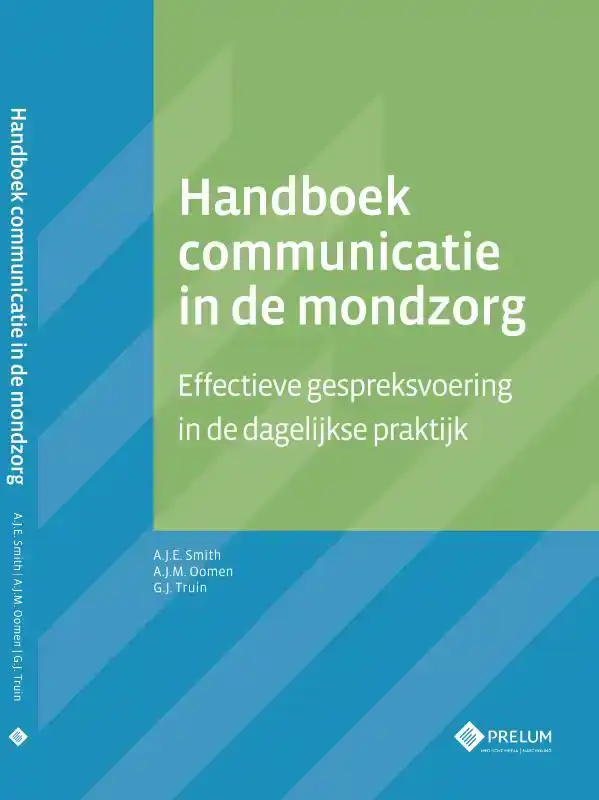 HANDBOEK COMMUNICATIE IN DE MONDZORG