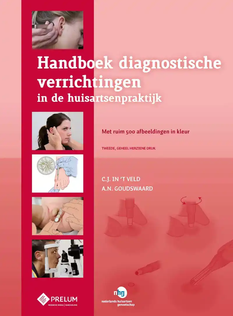 HANDBOEK DIAGNOSTISCHE VERRICHTINGEN IN DE HUISARTSENPRAKTIJ