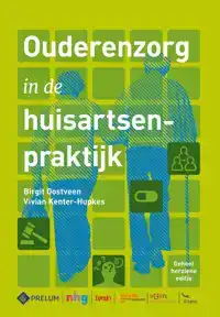 OUDERENZORG IN DE HUISARTSENPRAKTIJK