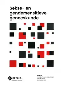 SEKSE- EN GENDERSENSITIEVE GENEESKUNDE