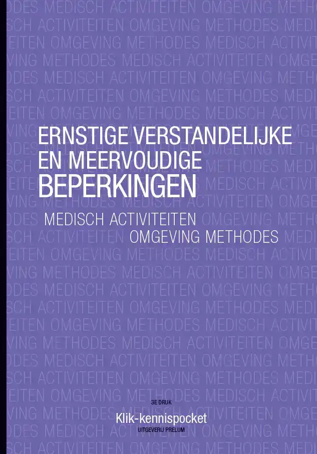 ERNSTIG VERSTANDELIJKE EN MEERVOUDIGE BEPERKINGEN