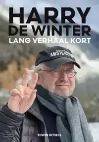 HARRY DE WINTER - LANG VERHAAL KORT