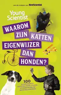 WAAROM ZIJN KATTEN EIGENWIJZER DAN HONDEN?