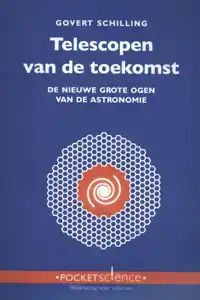 TELESCOPEN VAN DE TOEKOMST