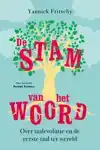 DE STAM VAN HET WOORD