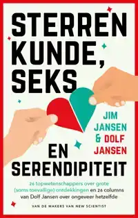 STERRENKUNDE, SEKS EN SERENDIPITEIT
