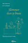 SLIMMER DAN JE BAAS