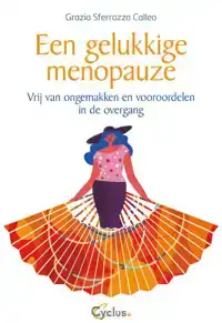 EEN GELUKKIGE MENOPAUZE
