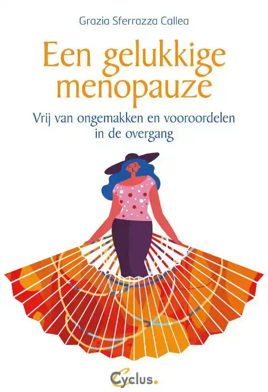 EEN GELUKKIGE MENOPAUZE