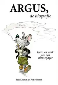 ARGUS, DE BIOGRAFIE