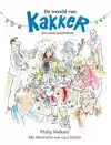DE WERELD VAN KAKKER