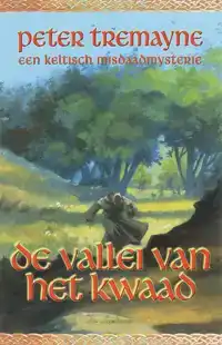 VALEI VAN HET KWAAD