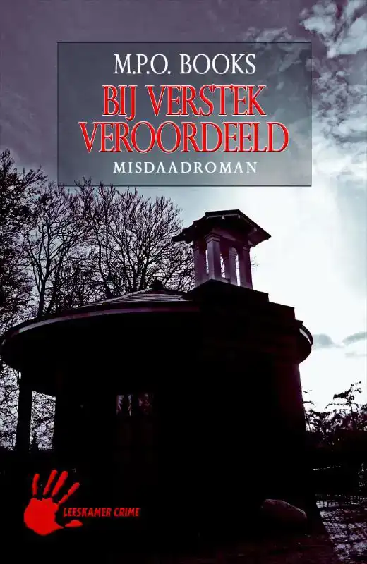 BIJ VERSTEK VEROORDEELD